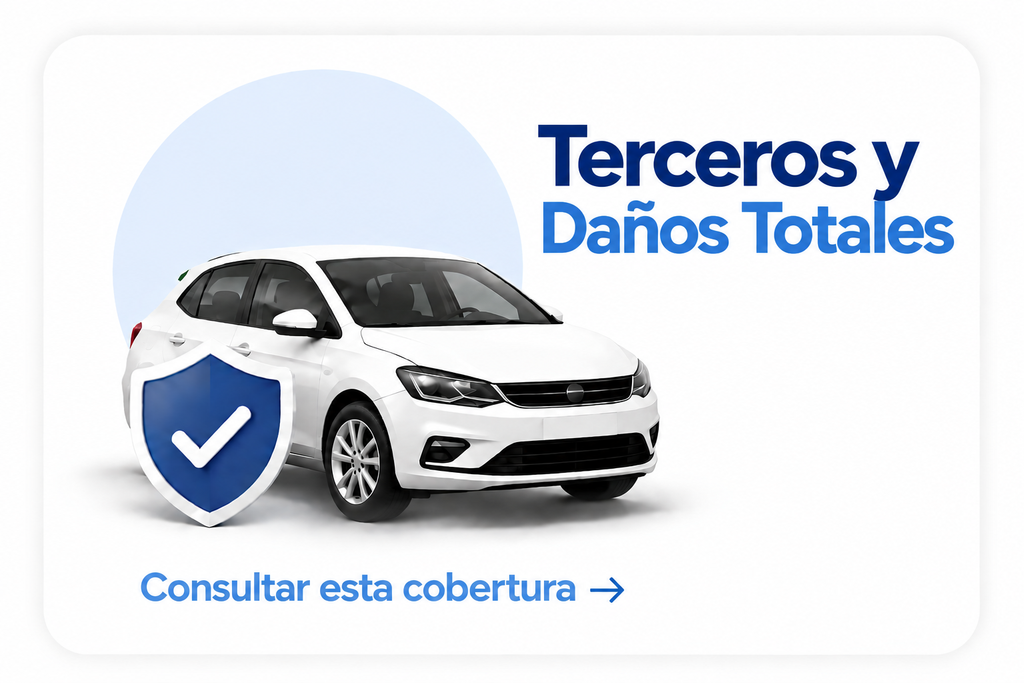 Seguro de auto Terceros y Daños Totales